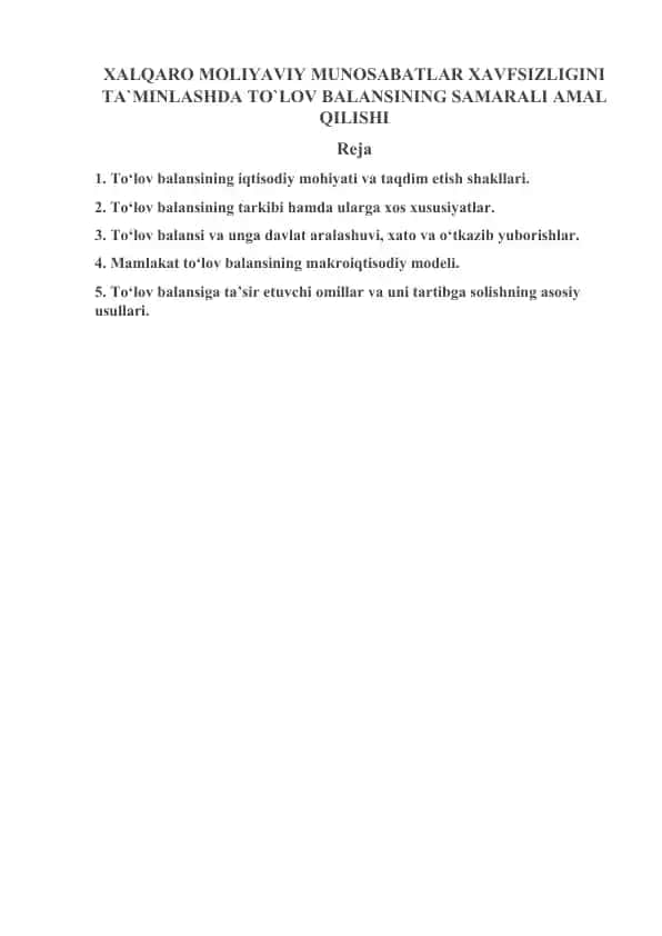 XALQARO MOLIYAVIY MUNOSABATLAR XAVFSIZLIGINI TA`MINLASHDA TO`LOV BALANSINING SAMARALI AMAL QILISHI