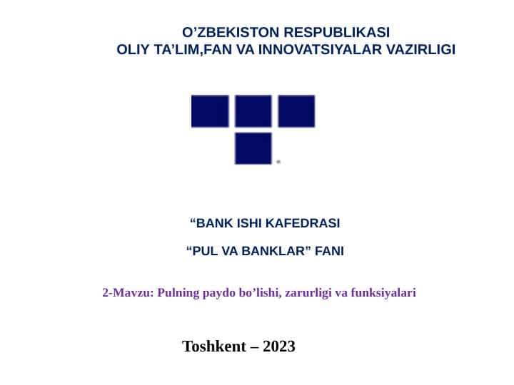 Pulning paydo bo’lishi, zarurligi va funksiyalari