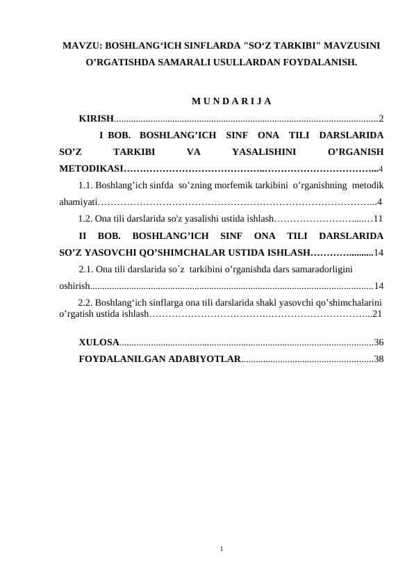 BOSHLANGʻICH SINFLARDA "SOʻZ TARKIBI" MAVZUSINI O’RGATISHDA SAMARALI USULLARDAN FOYDALANISH.