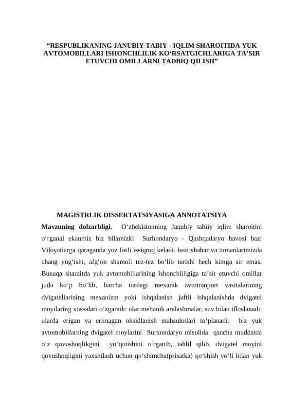 RESPUBLIKANING JANUBIY TABIY - IQLIM SHAROITIDA YUK AVTOMOBILLARI ISHONCHLILIK KO‘RSATGICHLARIGA TA’SIR ETUVCHI OMILLARNI TADBIQ QILISH