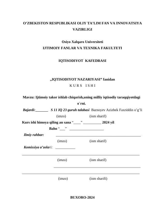 Ijtimoiy takor ishlab chiqarish,uning milliy iqtisodiy taraqqiyotdagi o`rni.
