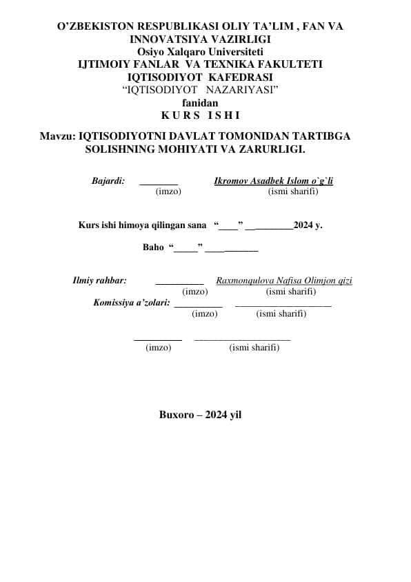 IQTISODIYOTNI DAVLAT TOMONIDAN TARTIBGA SOLISHNING MOHIYATI VA ZARURLIGI.
