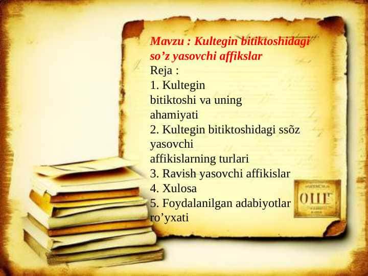 Kultegin bitiktoshidagi so’z yasovchi affikslar mavzusida tayyor slayd