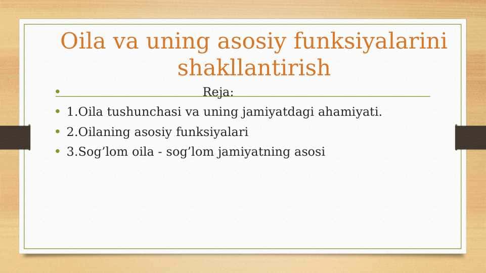 Oila va uning asosiy funktsiyalarini shakllantirish