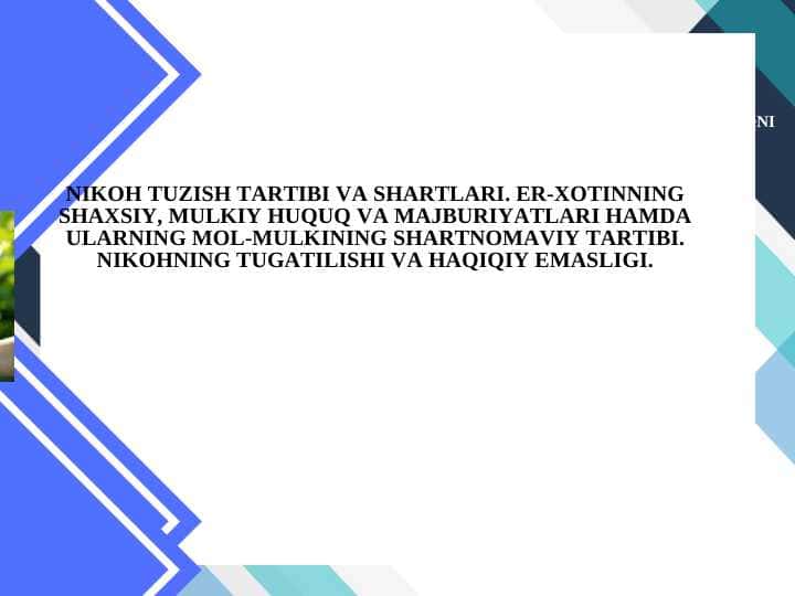 NIKOH TUZISH TARTIBI VA SHARTLARI.