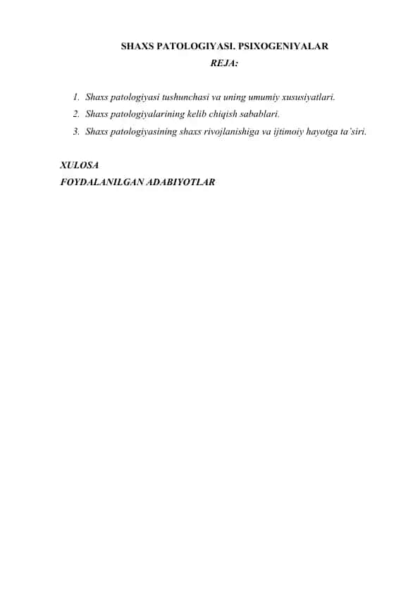 SHAXS PATOLOGIYASI. PSIXOGENIYALAR