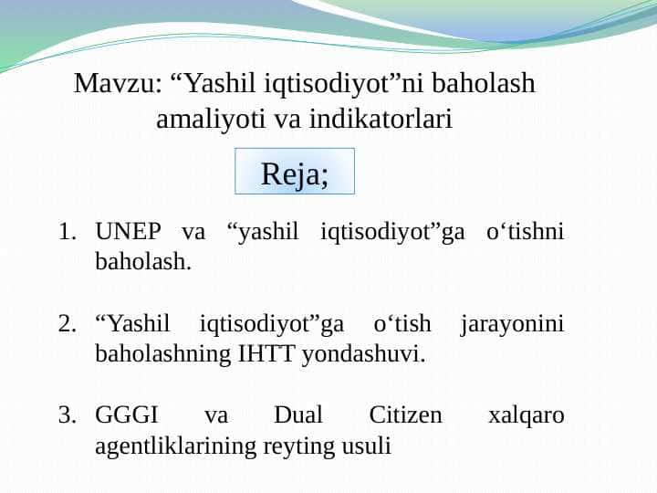 “Yashil iqtisodiyot”ni baholash amaliyoti va indikatorlari pptx