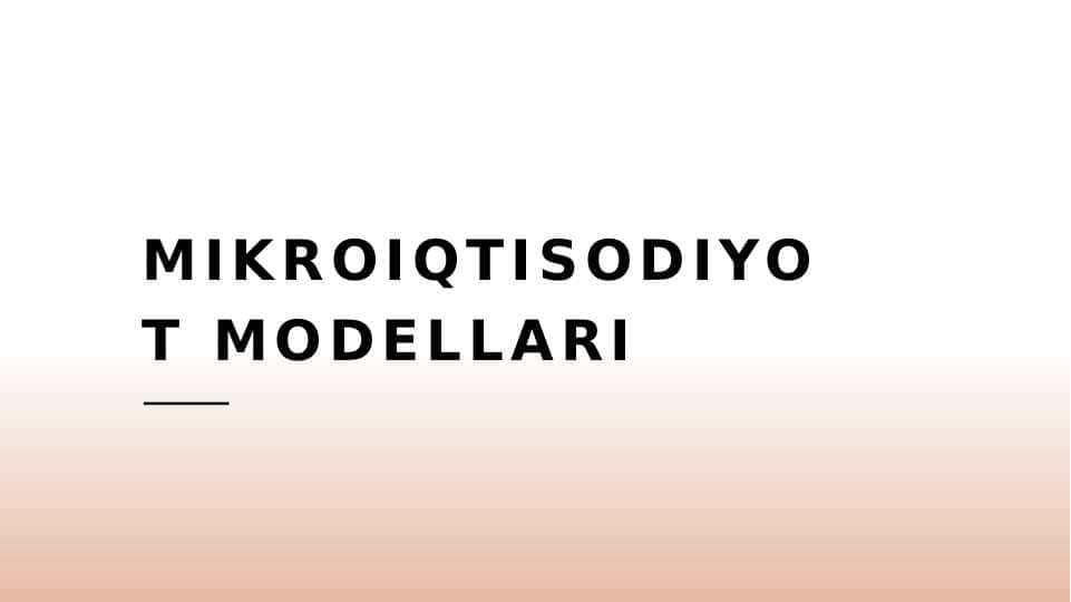 Mikroiqtisodiyot modellari