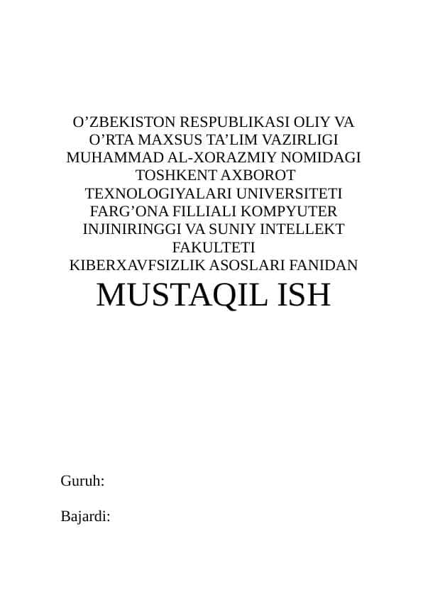Kiberxavfsizlikga oid milliy va xorijiy me'yoriy-huquqiy hujjatlar tahlili.