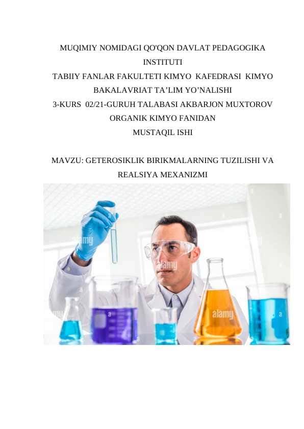 GETEROSIKLIK BIRIKMALARNING TUZILISHI VA REALSIYA MEXANIZMI.