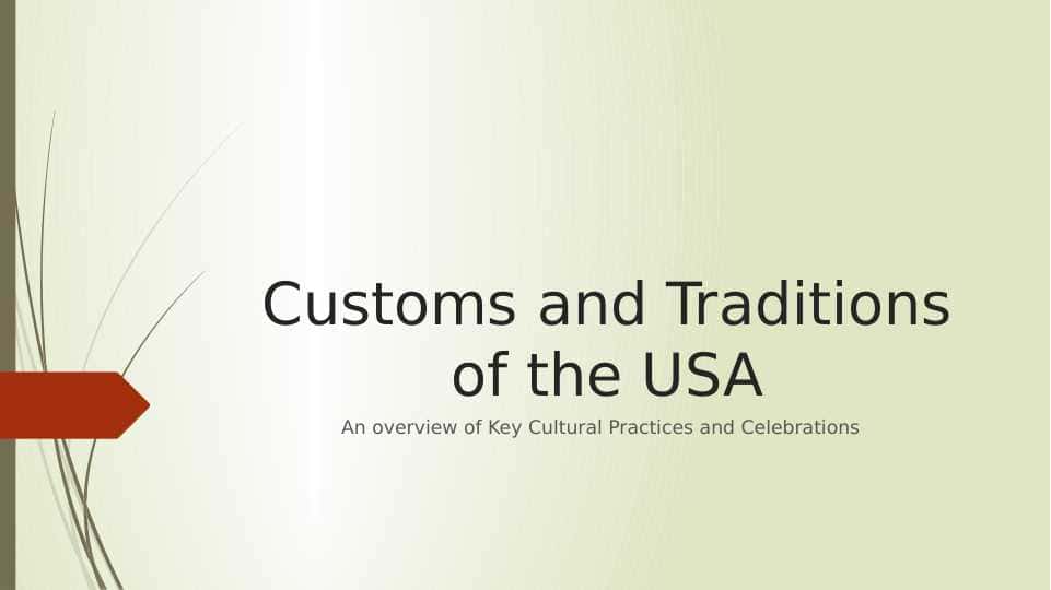 Customs and Traditions of USA