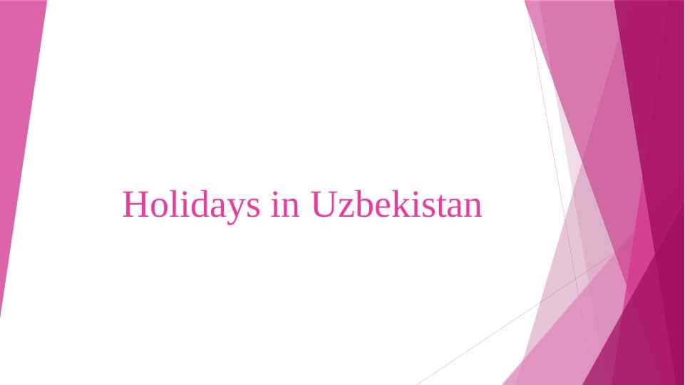 Holidays in Uzbekistan 2
