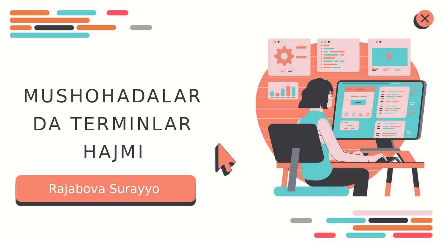 MUSHOHADALARDA TERMINLAR HAJMI