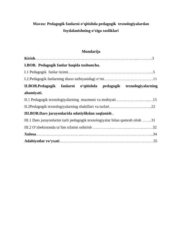 Pedagogik fanlarni o‘qitishda pedagogik texnologiyalardan foydalanishning o‘ziga xosliklari