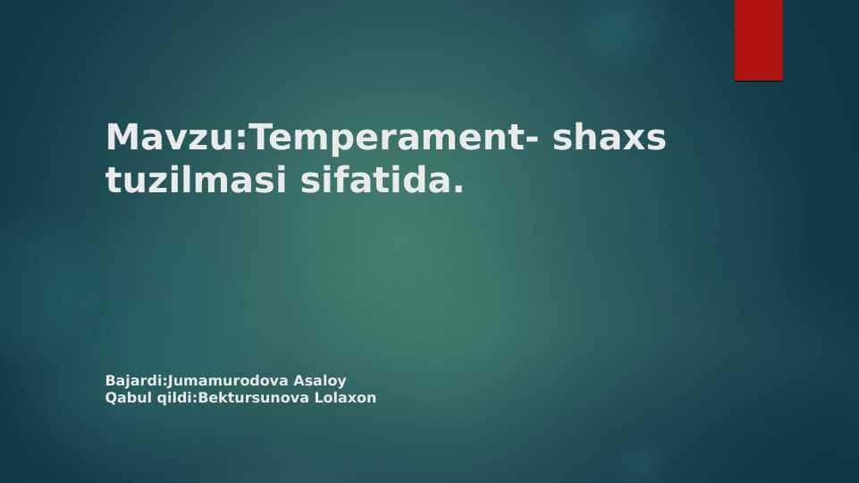Temperamanet shaxs tuzilmasi sifatida