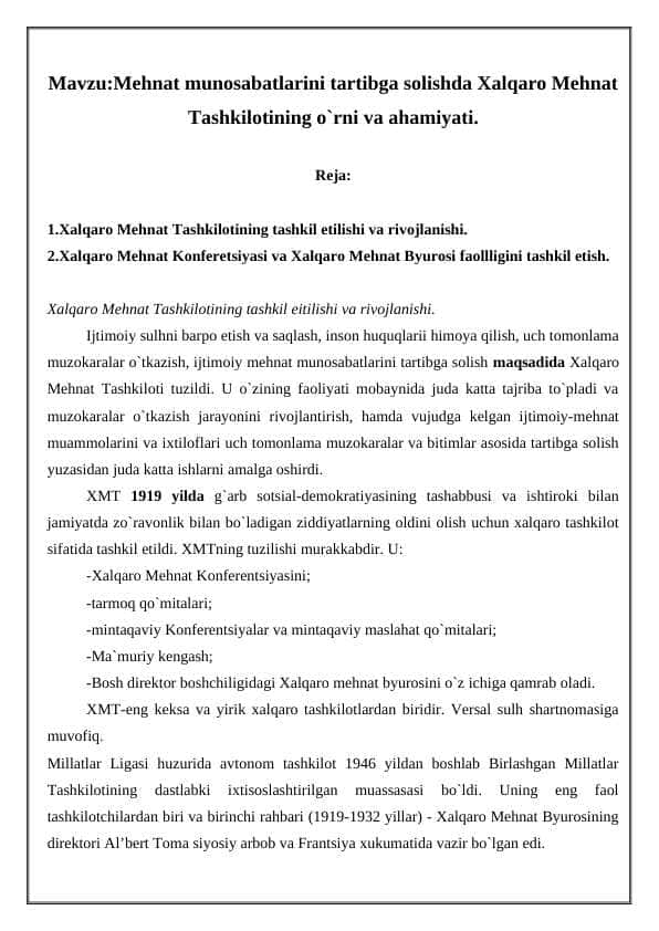 Mehnat munosabatlarini tartibga solishda Xalqaro Mehnat Tashkilotining o`rni va ahamiyati.
