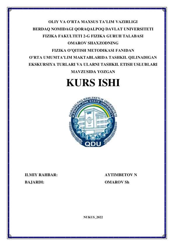 O’RTA UMUMTA’LIM MAKTABLARIDA TASHKIL QILINADIGAN EKSKURSIYA TURLARI VA ULARNI TASHKIL ETISH USLUBLARI