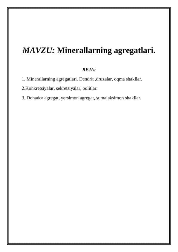 Minerallarning agregatlari