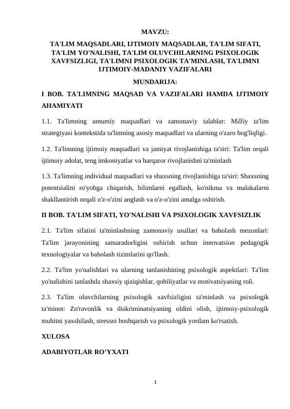 TA'LIM MAQSADLARI, IJTIMOIY MAQSADLAR, TA'LIM SIFATI, TA'LIM YO'NALISHI, TA'LIM OLUVCHILARNING PSIXOLOGIK XAVFSIZLIGI, TA'LIMNI PSIXOLOGIK TA'MINLASH, TA'LIMNI IJTIMOIY-MADANIY VAZIFALARI