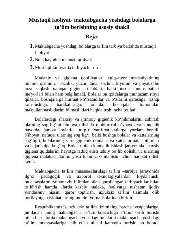 Mustaqil faoliyat- maktabgacha yoshdagi bolalarga ta’lim berishning asosiy shakli