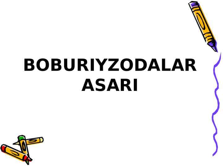BOBURIYZODALAR ASARI