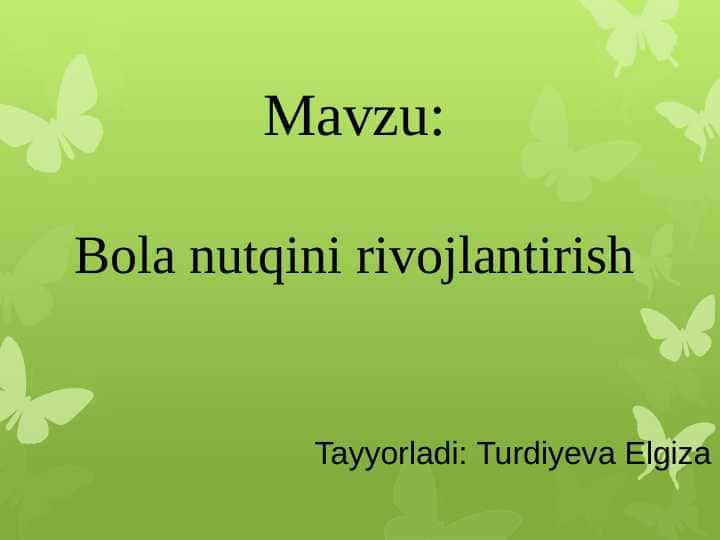 Bola nutqini rivojlantirish
