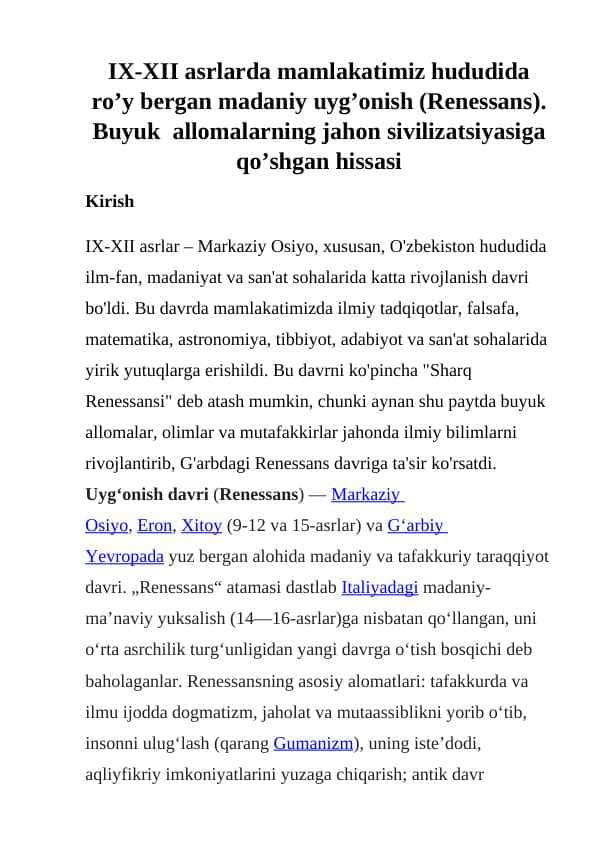 IX-XII asrlarda mamlakatimiz hududida ro’y bergan madaniy uyg’onish (Renessans). Buyuk allomalarning jahon sivilizatsiyasiga qo’shgan hissasi