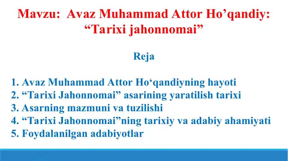 Avaz Muhammad Attor Ho’qandiy “Tarixi jahonnomai” Taqdimot 10 bet.