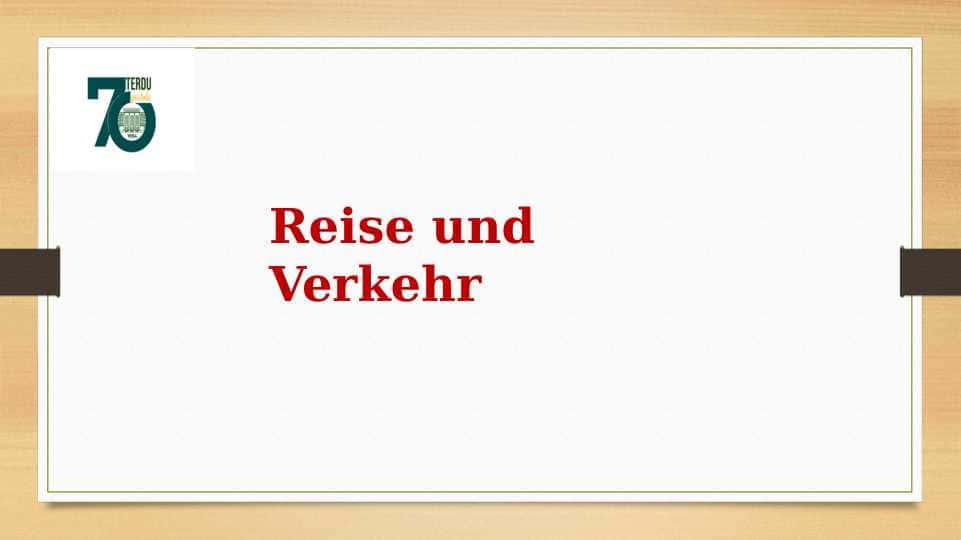 Reise und Verkehr