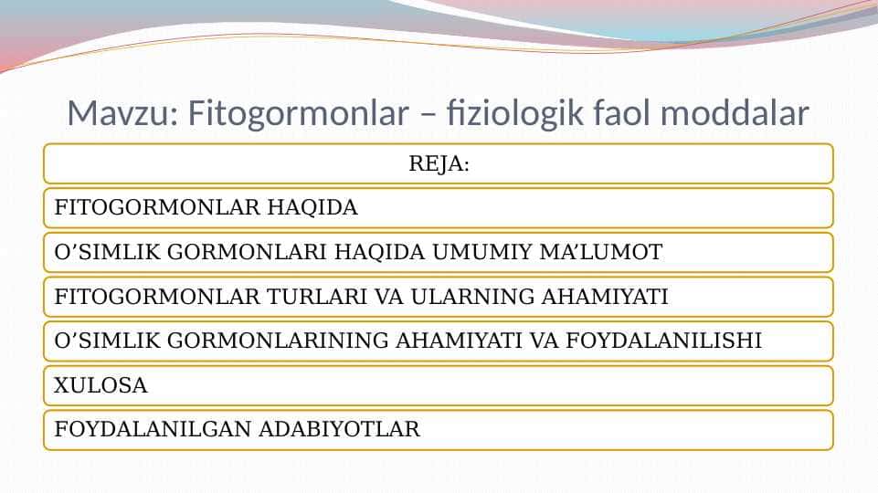 Fitogormonlar – fiziologik faol moddalar