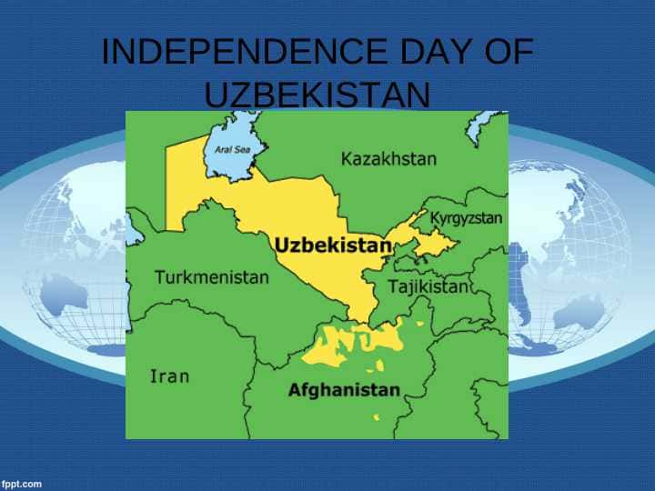 INDEPENDENCE DAY OF UZBEKISTAN