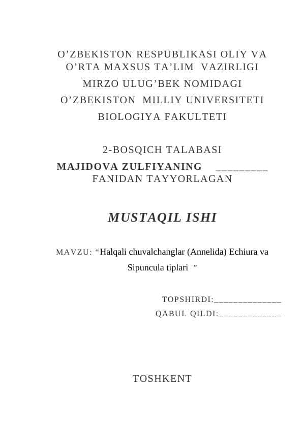 : “Halqali chuvalchanglar (Annelida) Echiura va Sipuncula tiplari ”