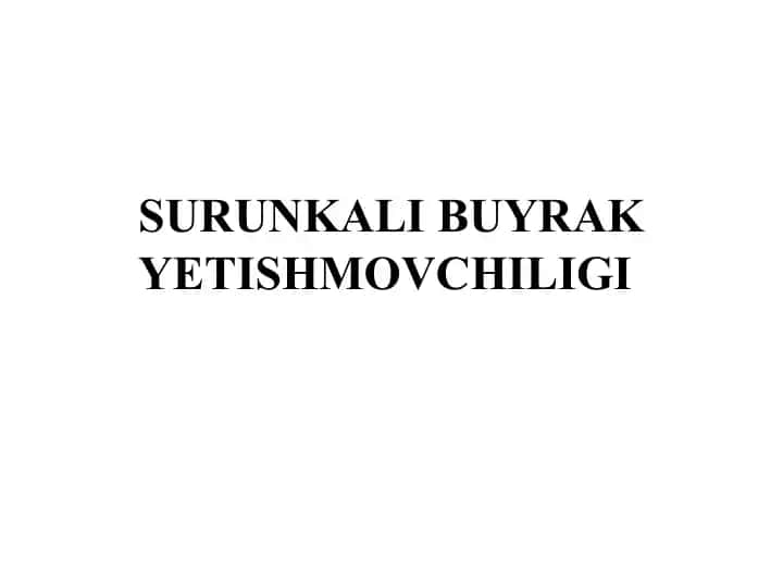 Surunkali buyrakyetishmovchiligi