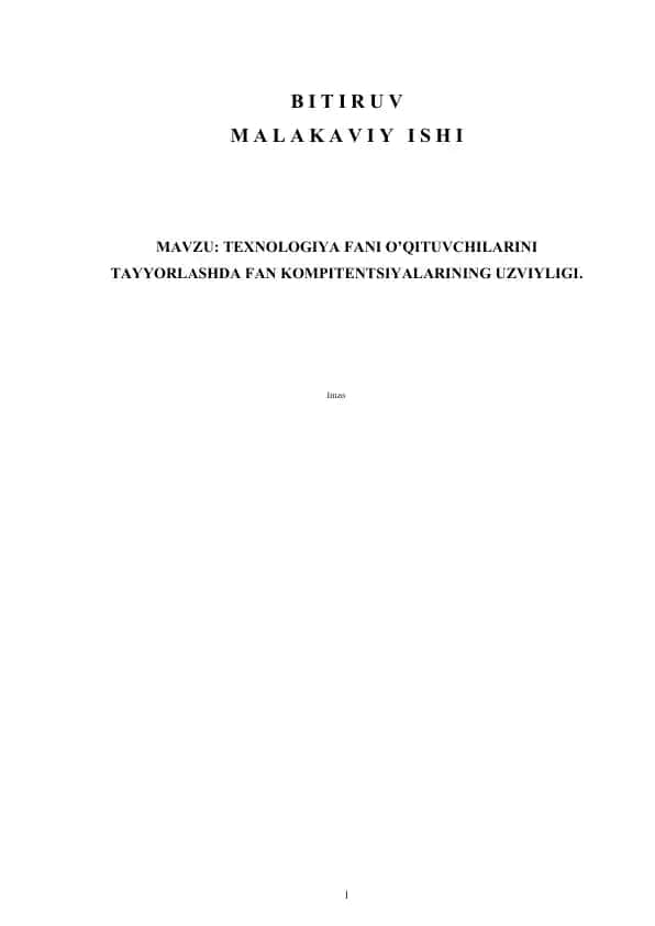 TEXNOLOGIYA FANI O’QITUVCHILARINI TAYYORLASHDA FAN KOMPITENTSIYALARINING UZVIYLIGI