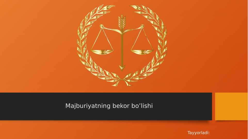 Fuqarolik huquqi: Majburiyatning bekor bo'lishi