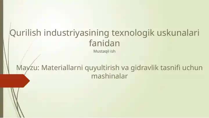 Materiallarni quyultirish va gidravlik tasnifi uchun mashinalar