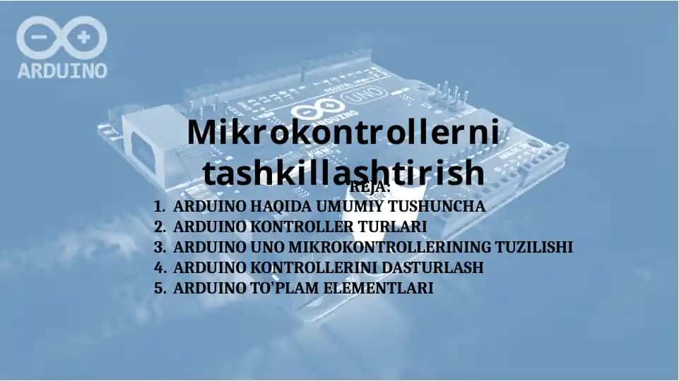 Arduino mikrokontrollerni tashkillashtirish