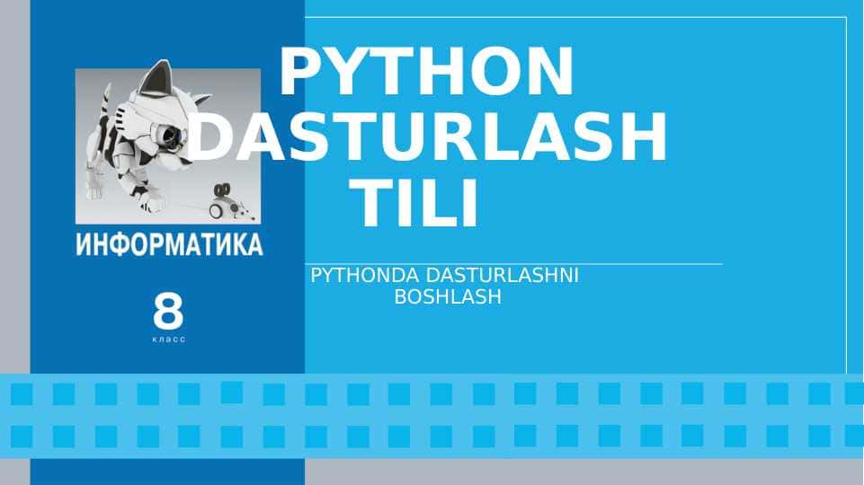PYTHON DASTURLASH TILI