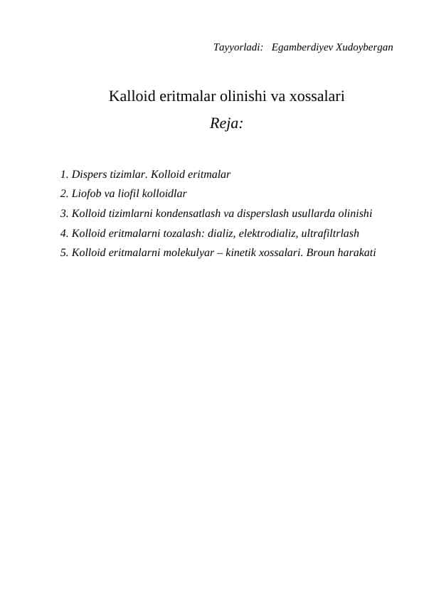 Kalloid eritmalar olinishi va xossalari