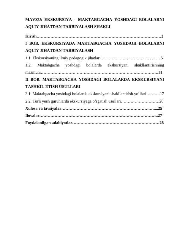 EKSKURSIYA – MAKTABGACHA YOSHDAGI BOLALARNI AQLIY JIHATDAN TARBIYALASH SHAKLI
