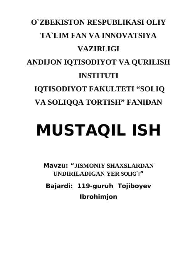 JISMONIY SHAXSLARDAN UNDIRILADIGAN YER SOLIG`I