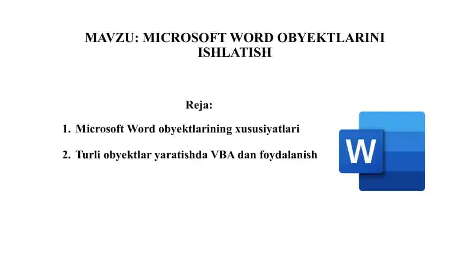 Microsoft Word obyektlarini ishlatish