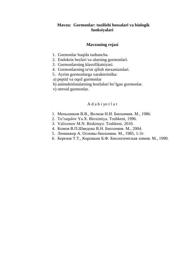 Gormonlar: tuzilishi hossalari va biologik funksiyalari
