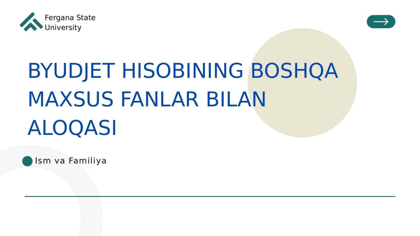 Byudjet hisobining boshqa maxsus fanlar bilan o'zaro aloqasi