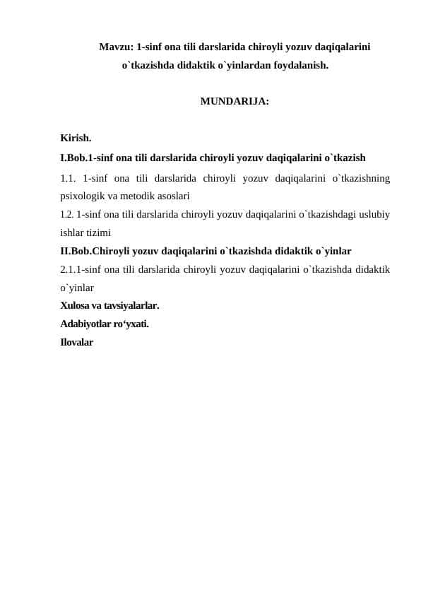 1-sinf ona tili darslarida chiroyli yozuv daqiqalarini o`tkazishda didaktik o`yinlardan foydalanish.