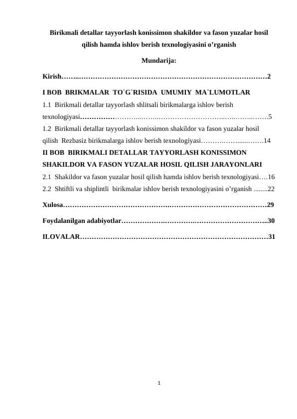 Birikmali detallar tayyorlash konissimon shakildor va fason yuzalar hosil qilish hamda ishlov berish texnologiyasi