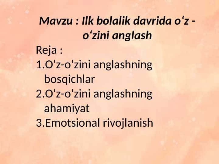 Ilk bolalik davrida oʻz -oʻzini anglash