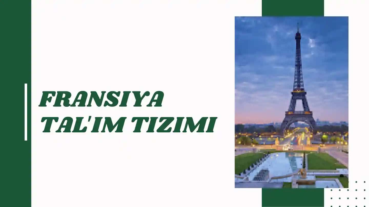 FRANSIYA TALʼIM TIZIMI