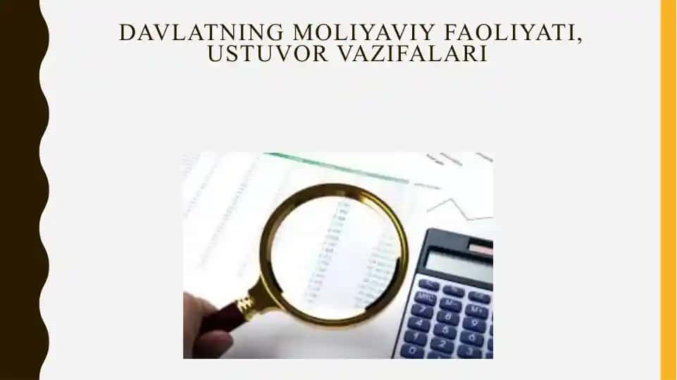 Davlatning Moliyaviy Faoliyati, ustuvor vazifalari