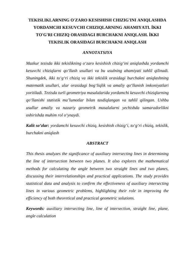 TEKISLIKLARNING O'ZARO KESISHISH CHIZIG'INI ANIQLASHDA YORDAMCHI KESUVCHI CHIZIQLARNING AHAMIYATI. İKKI TO'G'RI CHIZIQ ORASIDAGI BURCHAKNI ANIQLASH. İKKI TEKISLIK ORASIDAGI BURCHAKNI ANIQLASH